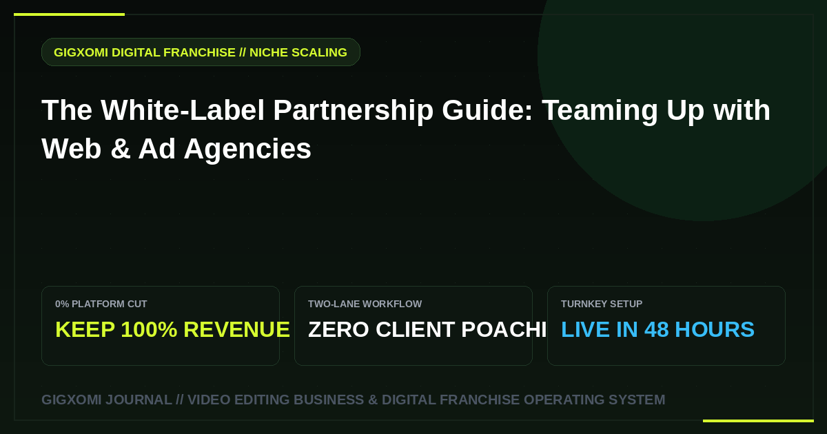 The White-Label Partnership Guide: Teaming Up with Web & Ad Agencies
